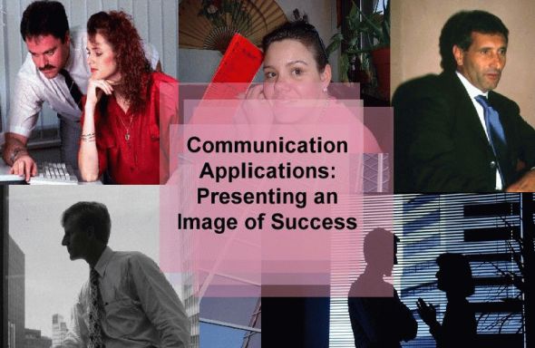 Communication Applications: Presenting an Image of Success Screenshot