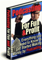 Podcasting For Fun and Profit 1.0
