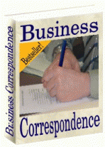 Business Correspondence - How To Write A Business Letter 1.0