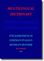 Multilingual Dictionary of Stock Exchange & Investment Terms 9984921751